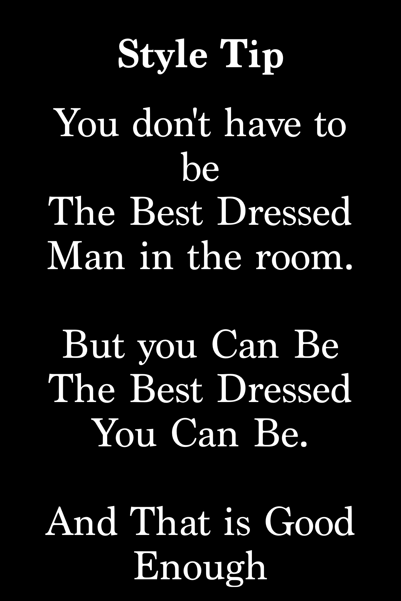 Style Tip - The Best You Can Be - Dec16-15